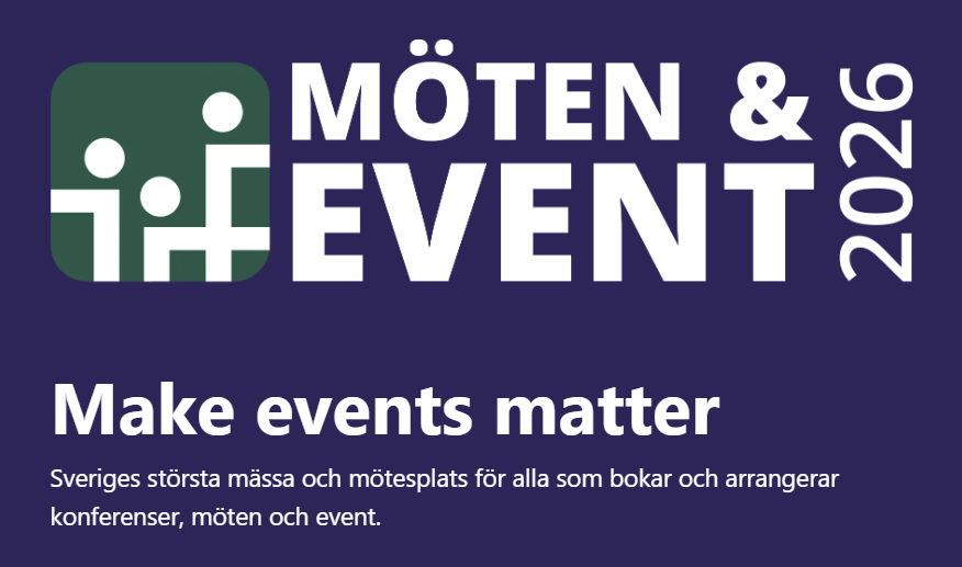 Logo and text for Möten & Event 2026. Slogan: Make events matter. Description in Swedish: Sveriges största mässa och mötesplats för alla som bokar och arrangerar konferenser, möten och event.